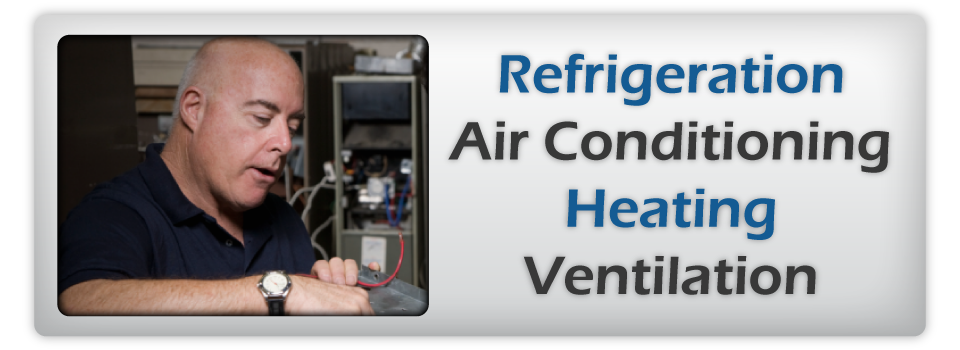 Refrigeration | Air Conditioning | HVAC | Heating | Ventilation